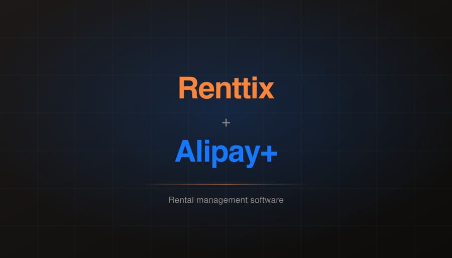 Renttix + Alipay+ इंटीग्रेशन